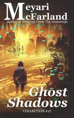 Ghost Shadows (häftad)