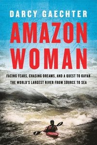 Amazon Woman (inbunden)