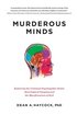 Murderous Minds