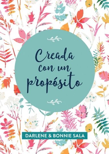 Creada con un proposito (häftad)