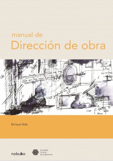 Manual de direcciÃ³n de obra (häftad)