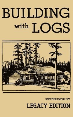 Building With Logs (Legacy Edition) (hftad)