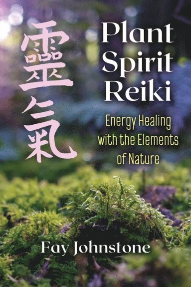 Plant Spirit Reiki (e-bok)