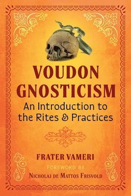 Voudon Gnosticism (häftad)
