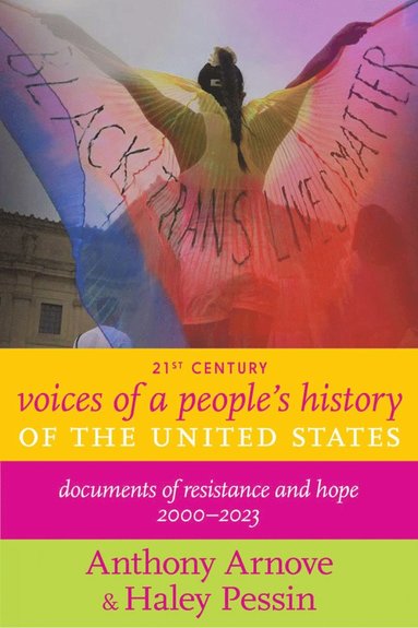 21st Century Voices of a People's History of the United States (inbunden)