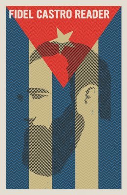 Fidel Castro Reader (hftad)