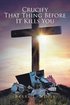 Crucify That Thing Before It Kills You
