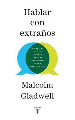 Hablar Con Extra�os / Talking to Strangers (h�ftad)