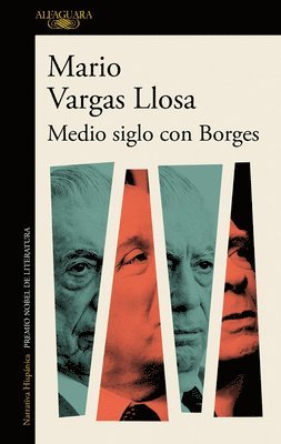 Medio Siglo Con Borges / Half a Century with Borges (h�ftad)