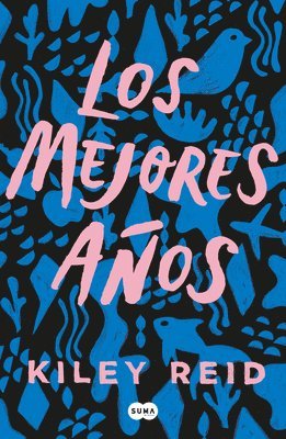 Los Mejores Aos / Such a Fun Age (inbunden)