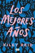 Los Mejores Aos / Such a Fun Age