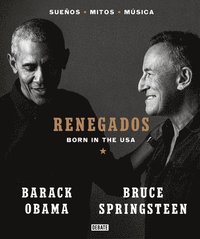 Renegados: Born In The USA = Renegades (häftad)
