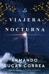 La Viajera Nocturna / The Night Travelers (häftad)