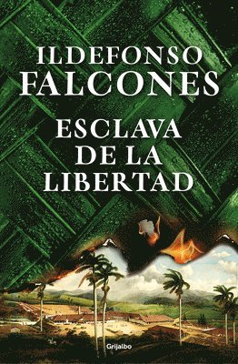 Esclava de la Libertad / Slave of Freedom (inbunden)