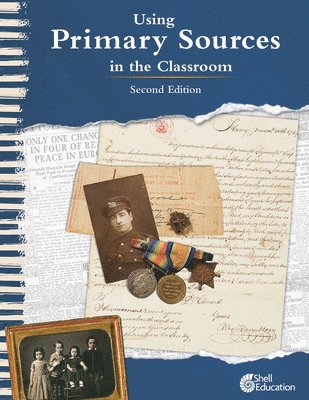Using Primary Sources in the Classroom (häftad)