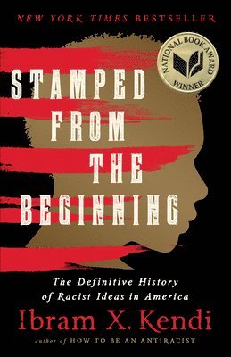 Stamped from the Beginning (Revised Edition) (h�ftad)