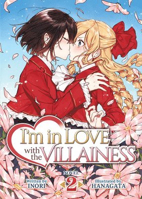 I'm in Love with the Villainess (Light Novel) Vol. 2 (inbunden)