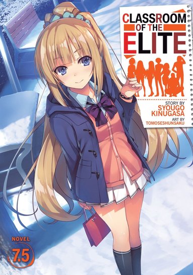 Classroom of the Elite (Light Novel) Vol. 7.5 (häftad)