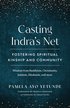 Casting Indra's Net