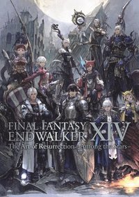 Final Fantasy Xiv: Endwalker -- The Art Of Resurrection - Among The Stars- (häftad)