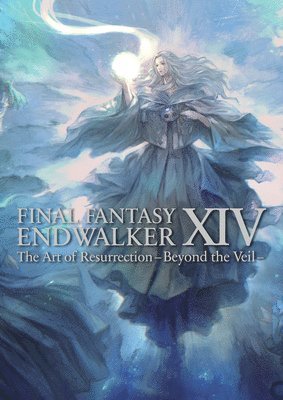 Final Fantasy XIV: Endwalker -- The Art of Resurrection - Beyond the Veil- (hftad)