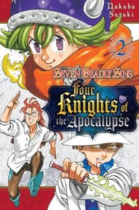 The Seven Deadly Sins: Four Knights of the Apocalypse 2 by Nakaba Suzuki:  9781646514540