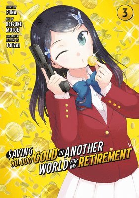 Saving 80,000 Gold in Another World for My Retirement 3 (Manga) (häftad)