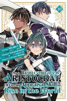 As a Reincarnated Aristocrat, I'll Use My Appraisal Skill to Rise in the World 10 (manga) (inbunden)