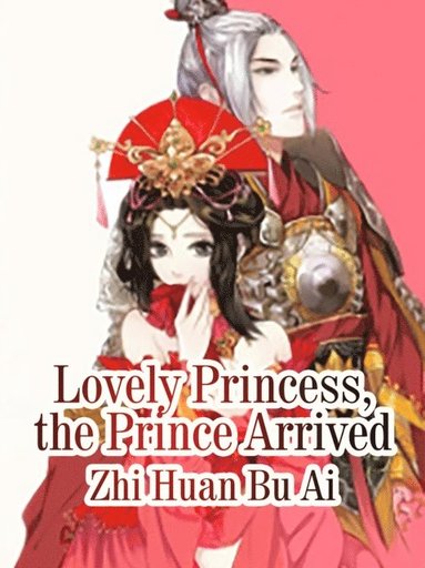 Lovely Princess, the Prince Arrived (häftad)