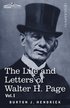 Life and Letters of Walter H. Page