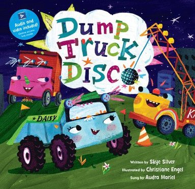 Dump Truck Disco (inbunden)