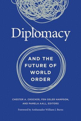 Diplomacy and the Future of World Order (hftad)
