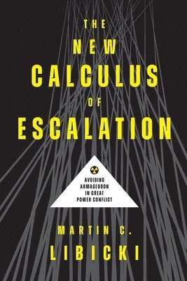 New Calculus of Escalation (inbunden)