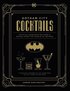 Gotham City Cocktails
