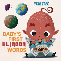 Star Trek: Baby's First Klingon Words (kartonnage)
