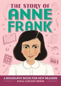 Story Of Anne Frank Ebok Berne Emma Carlson Berne Bokus