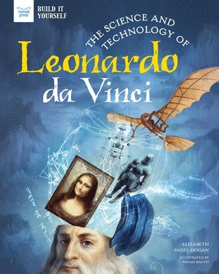 The Science and Technology of Leonardo Da Vinci (hftad)