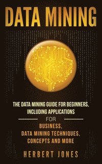 Data Mining (inbunden)