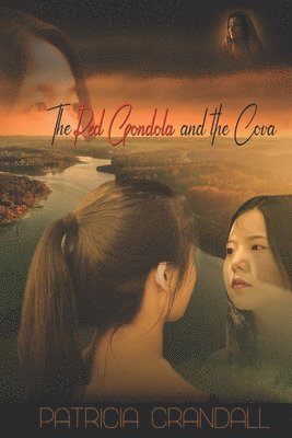The Red Gondola and the Cova (hftad)