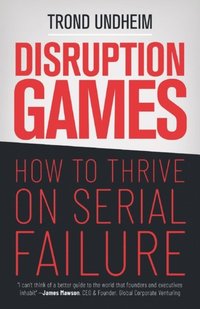 Disruption Games (e-bok)