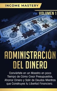 Administracion del Dinero (häftad)