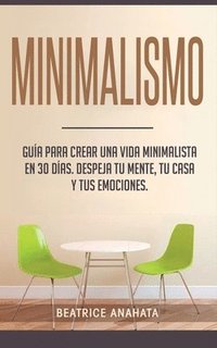 Minimalismo (häftad)