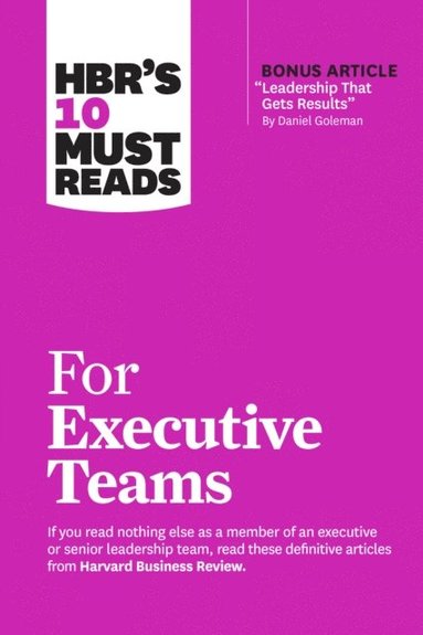 HBR's 10 Must Reads for Executive Teams (e-bok)