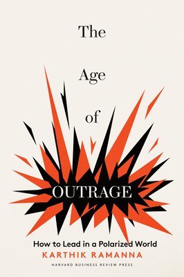 Age of Outrage (inbunden)