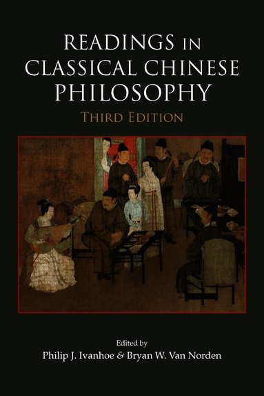 Readings in Classical Chinese Philosophy (h�ftad)