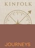 Kinfolk Journeys