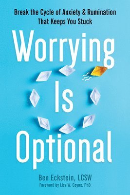 Worrying Is Optional (h�ftad)