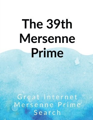 39th Mersenne prime (häftad)