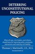 Deterring Unconstitutional Policing