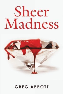 Sheer Madness (häftad)
